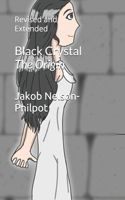 Black Crystal: The Origin: Revised and Extended(1 Black Crystal)