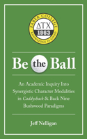 Be the Ball