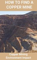 How To Find A Copper Mine