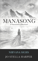 Manasong - A Theosophical Rhapsody