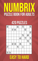Numbrix Puzzle Book for Adults - 420 Puzzles - Easy to Hard