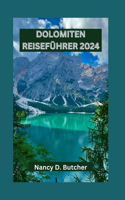 Dolomiten Reiseführer 2024
