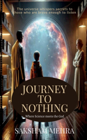 Journey To Nothing