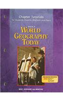 Holt World Geography Today Chapter Tutorials for Students, Parents, Mentors, and Peers