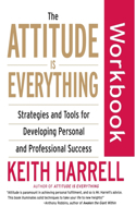 Attitude Is Everything Workbook