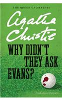 Why Didn't They Ask Evans?