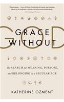 Grace Without God