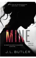 Mine: A Novel of Obsession