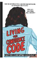 Living the Confidence Code