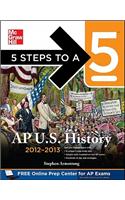5 Steps to a 5 AP U. S. History 2012-2013