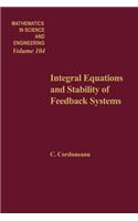 Integral Equations and Stability of Feedback Systems