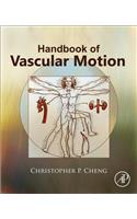 Handbook of Vascular Motion