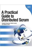 A Practical Guide to Distributed Scrum