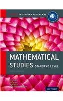 Ib Mathematical Studies Standard Level Course Book: Course Companion