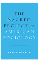 Sacred Project of American Sociology