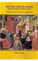 Divine Revelation and Human Practice