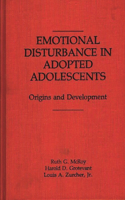 Emotional Disturbance in Adopted Adolescents