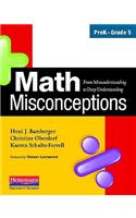 Math Misconceptions, PreK-Grade 5