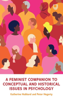 A Feminist Companion to Conceptual and Historical Issues in Psychology