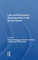 Law And Economic Development In The Soviet Union