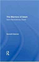The Warriors Of Islam