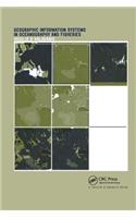 Geographic Information Systems in Oceanography and Fisheries