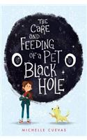 The Care and Feeding of a Pet Black Hole