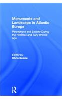 Monuments and Landscape in Atlantic Europe