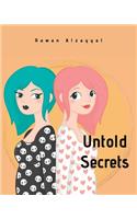 Untold Secrets