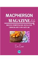 Macpherson Magazine Chef's - Receta Tortitas de avena con chocolate y sin azúcar