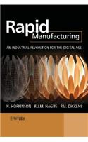 Rapid Manufacturing