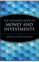 Common Sense of Money and Investments