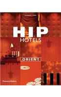 Hip Hotels: Orient