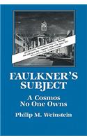 Faulkner's Subject