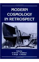 Modern Cosmology in Retrospect