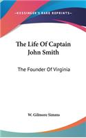 The Life Of Captain John Smith