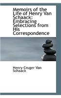 Memoirs of the Life of Henry Van Schaack