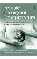 Female Immigrant Entrepreneurs