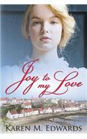 Joy to My Love