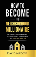 Neighborhood Millionaire