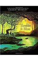 Tumble & Blue