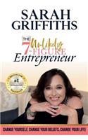 Unlikely 7-Figure Entrepreneur
