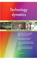 Technology dynamics Complete Self-Assessment Guide