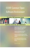 COSE Common Open Software Environment Complete Self-Assessment Guide