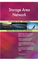 Storage Area Network A Complete Guide - 2020 Edition