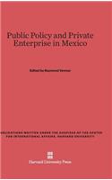 Public Policy and Private Enterprise in Mexico