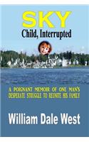 Sky: Child, Interrupted