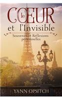 Coeur et l'Invisible