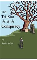 The Tri-Star Conspiracy