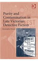 Purity and Contamination in Late Victorian Detective Fiction